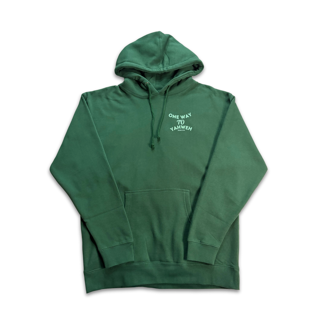 One Way To Yahweh Hoodie - Dark Green